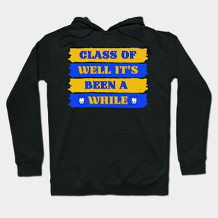 Class Of School Reunion Old Age Humor 3 Hoodie